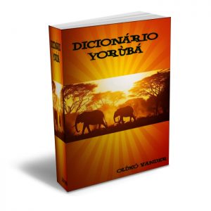 Capa do Dicionário de Idioma Yoruba Português